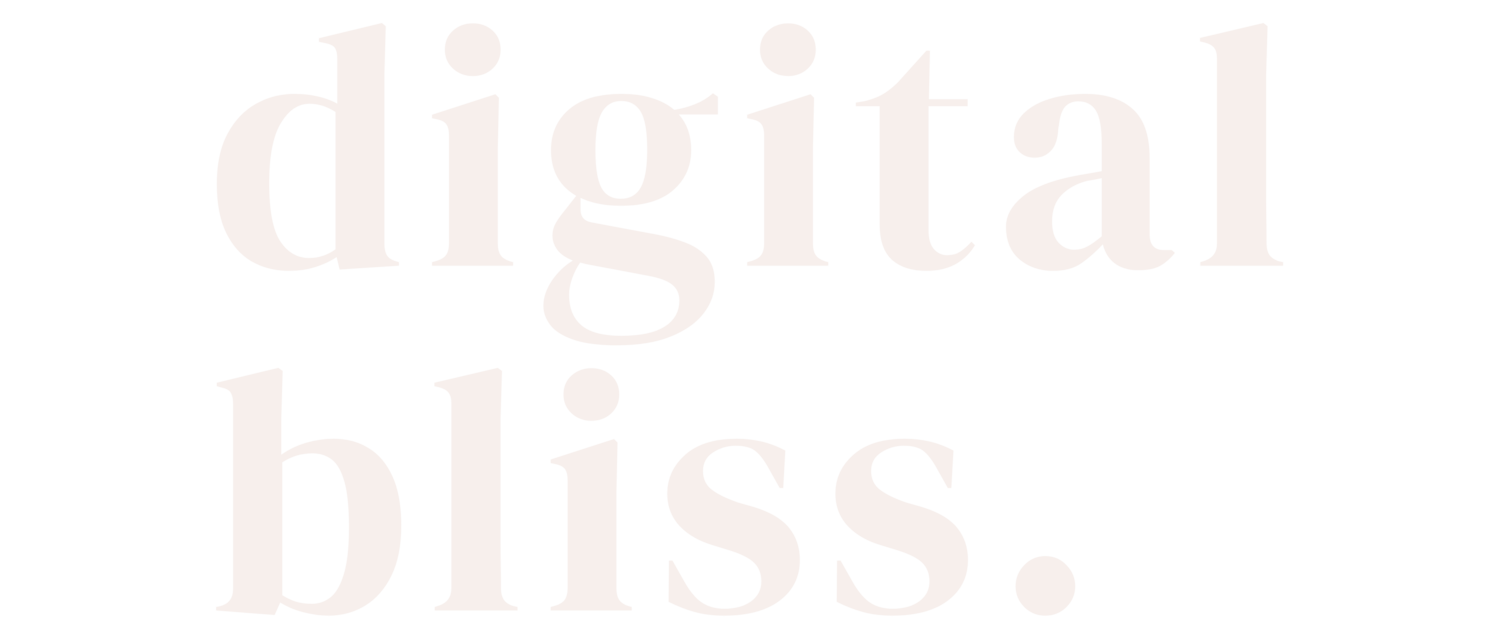 Digital Bliss